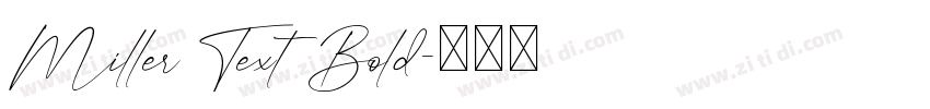 Miller Text Bold字体转换